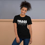 Toldja I'm Always Right -T-Shirt (White Letters)