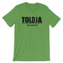 Toldja Haters Gonna Hate T-Shirt