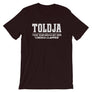 Toldja-Your team would get dem Cheeks Clapped T-Shirt