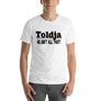 Toldja He Aint All That T-Shirt