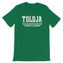Toldja-Your team would get dem Cheeks Clapped T-Shirt