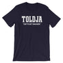 Toldja They'd Get Smashed T-Shirt