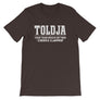 Toldja-Your team would get dem cheeks clapped T-Shirt