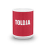 Toldja Red Coffee Mug