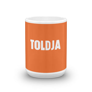 Toldja Orange Coffee Mug