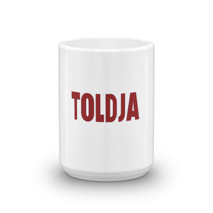 Toldja - Coffee Mug - Garnett