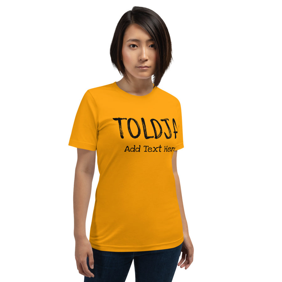 Brushed Customizable Toldja T-Shirt - Women