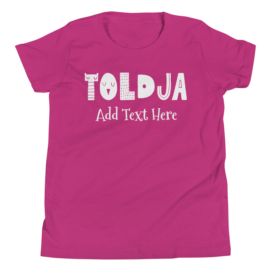 Girls Happy Customizable Toldja T-Shirt