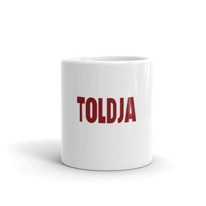 Toldja - Coffee Mug - Garnett